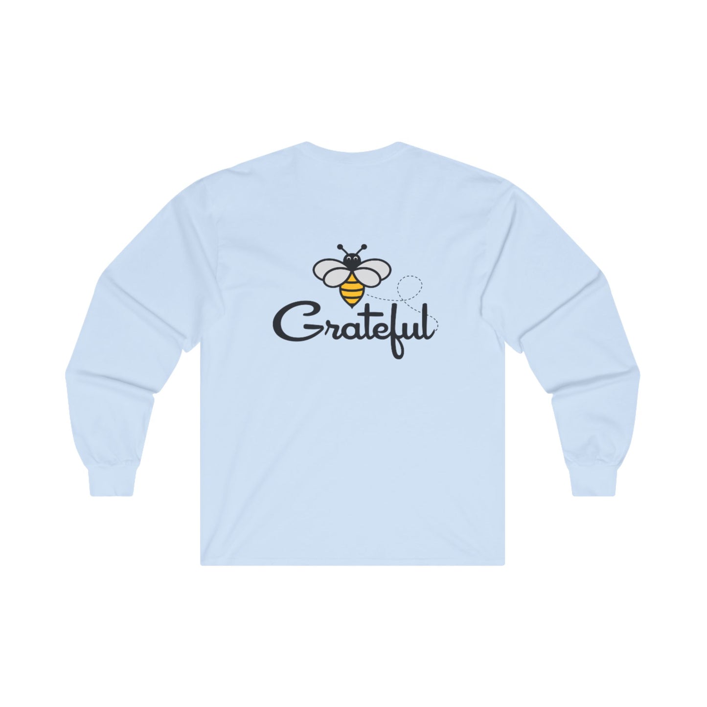 Bee Grateful Unisex Long Sleeve Tee