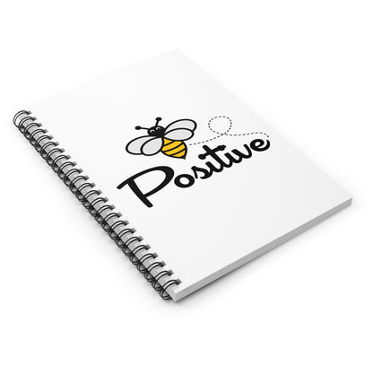 Bee Positive Spiral Notebook - Ruled Line