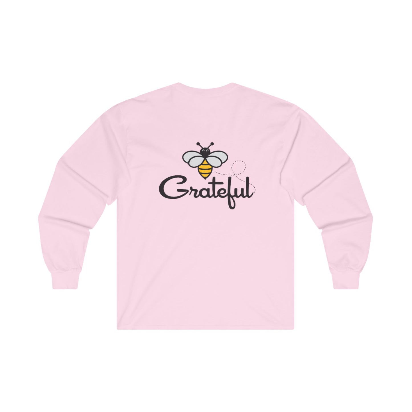 Bee Grateful Unisex Long Sleeve Tee