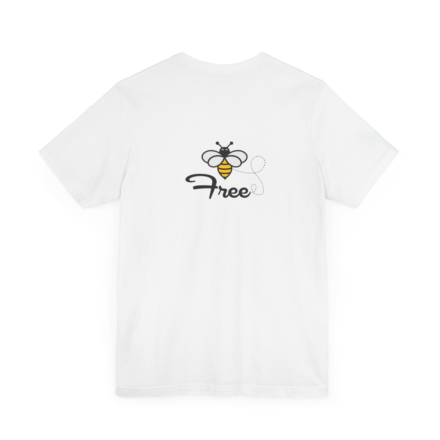Bee Free Unisex Short Sleeve Tee