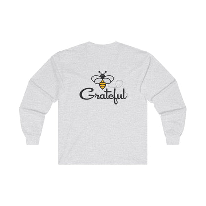 Bee Grateful Unisex Long Sleeve Tee
