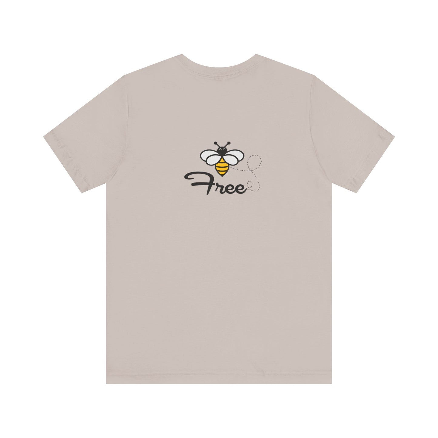 Bee Free Unisex Short Sleeve Tee