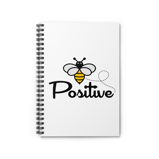 Bee Positive Spiral Notebook - Ruled Line